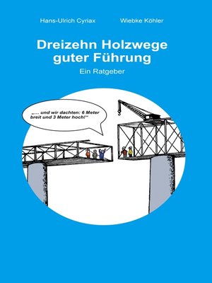 cover image of Dreizehn Holzwege guter Führung